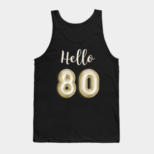 Funny 80th Birthday Tank Top